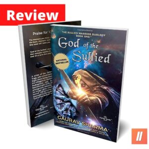 God of sullied by garav sharma book review